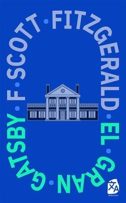 El gran Gatsby - F. Scott Fitzgerald