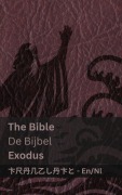 Cover-Bild zum Titel 'The Bible (Exodus) / De Bijbel' von 'Kjv'