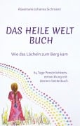 Cover-Bild zum Titel 'Das Heile Welt Buch' von 'Rosemarie Johanna Sichmann'