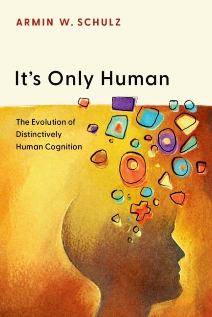 It's Only Human - Armin W. Schulz