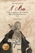 Cover-Bild zum Titel 'Il Buso. Conte di Carpaneto e Vigoleno alla conquista di Piacenza 1521' von 'Ermanno Mariani'
