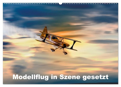 Modellflug in Szene gesetzt (Wandkalender 2024 DIN A2 quer), CALVENDO Monatskalender - Dieter Gödecke