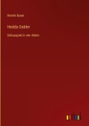 Cover-Bild zum Titel 'Hedda Gabler' von 'Henrik Ibsen'