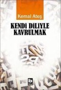 Cover-Bild zum Titel 'Kendi Diliyle Kavrulmak' von 'Kemal Ates'