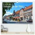 In und um Ostheim vor der Rhön (hochwertiger Premium Wandkalender 2025 DIN A2 quer), Kunstdruck in Hochglanz - Claudia Evans