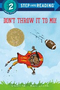 Don't Throw It to Mo! - David A Adler