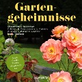 Gartengeheimnisse - Wilhelm Busch, Joachim Ringelnatz, Arthur Schnitzler