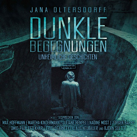 Dunkle Begegnungen - Jana Oltersdorff