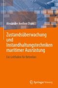 Cover-Bild zum Titel 'Zustandsüberwachung und Instandhaltungstechniken maritimer Ausrüstung' von 'Alexander Arnfinn Olsen'