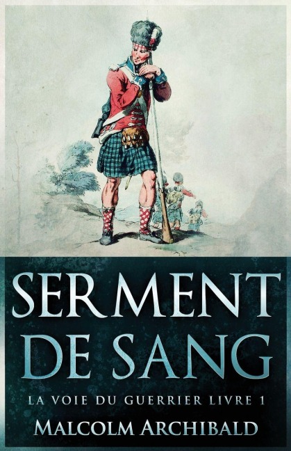 Serment De Sang - Malcolm Archibald