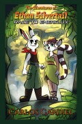 Cover-Bild zum Titel 'The Adventures of Ethan Silvertail: Race to Enerflux' von 'Carlos Cardiel'