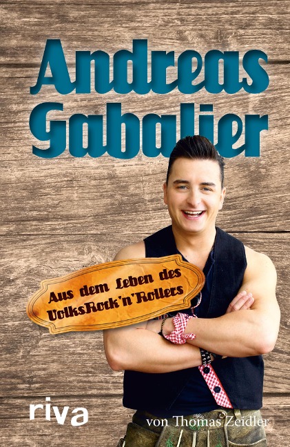 Andreas Gabalier - Thomas Zeidler