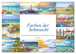 Farben der Sehnsucht - Landschaftsmalerei mit Impressionen von Küsten, Häfen und Meer (Wandkalender 2026 DIN A3 quer), CALVENDO Monatskalender - Michaela Schimmack