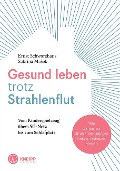 Cover-Bild zum Titel 'Gesund leben trotz Strahlenflut' von 'Ernst Schwarzhans, Sabrina Masek'