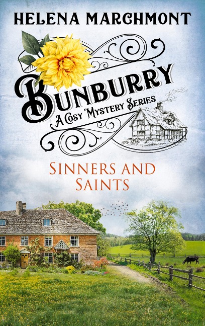 Bunburry - Sinners and Saints - Helena Marchmont