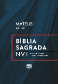 Mateus 26 - 28 - Editora Mundo Cristão