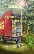 Cover-Bild zum Titel 'Ben und Lasse - Agenten ohne heiße Spur' von 'Harry Voß'
