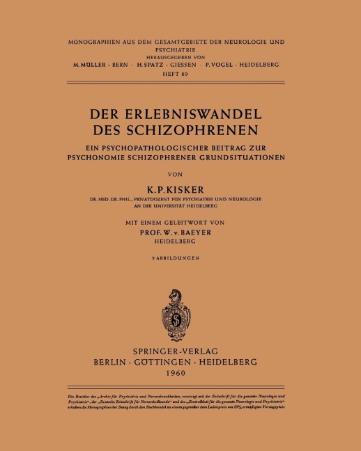 Der Erlebniswandel des Schizophrenen - K. P. Kisker