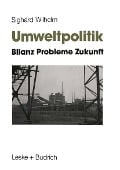 Cover-Bild zum Titel 'Umweltpolitik' von 'Sighard Wilhelm'