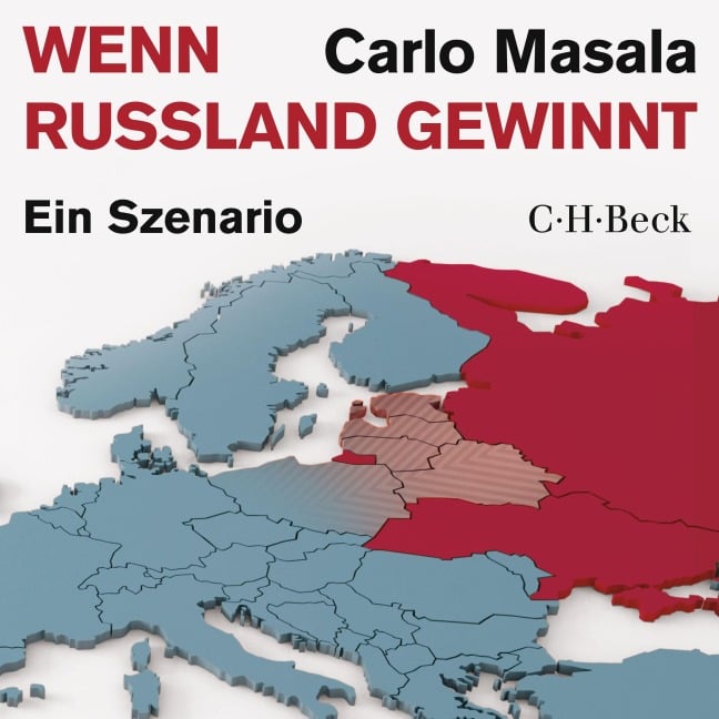 Wenn Russland gewinnt - Carlo Masala