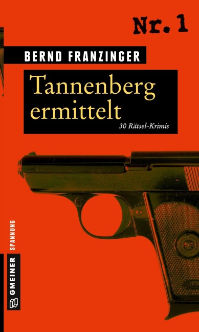 Tannenberg ermittelt - Bernd Franzinger