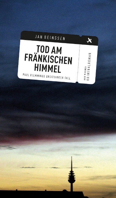 Tod am fränkischen Himmel (eBook) - Jan Beinßen
