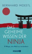 Cover-Bild zum Titel 'Das geheime Wissen der Ninja' von 'Bernhard Moestl'