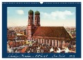 Lebendiges München von 1888 bis 1918 (Wandkalender 2025 DIN A3 quer), CALVENDO Monatskalender - Jens Siebert