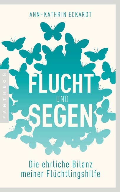 Flucht und Segen - Ann-Kathrin Eckardt