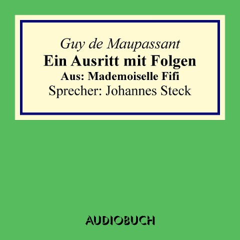 Ein Ausritt mit Folgen. Aus: Mademoiselle Fifi - Guy de Maupassant
