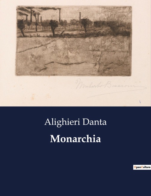 Monarchia - Alighieri Danta