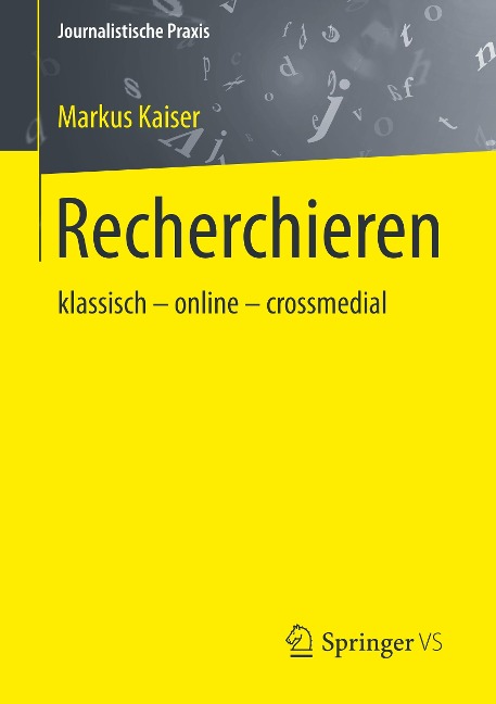 Recherchieren - Markus Kaiser