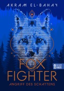 Cover-Bild zum Titel 'Foxfighter - Angriff des Schattens (Band 1)' von 'Akram El-Bahay'
