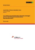 Cover-Bild zum Titel 'Der Einfluss der amerikanischen kulturellen Ideologien auf die Entwicklung des amerikanischen Gesundheitssystems' von 'Bernhard Güntner'