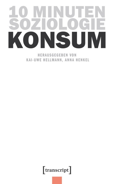 10 Minuten Soziologie: Konsum - 