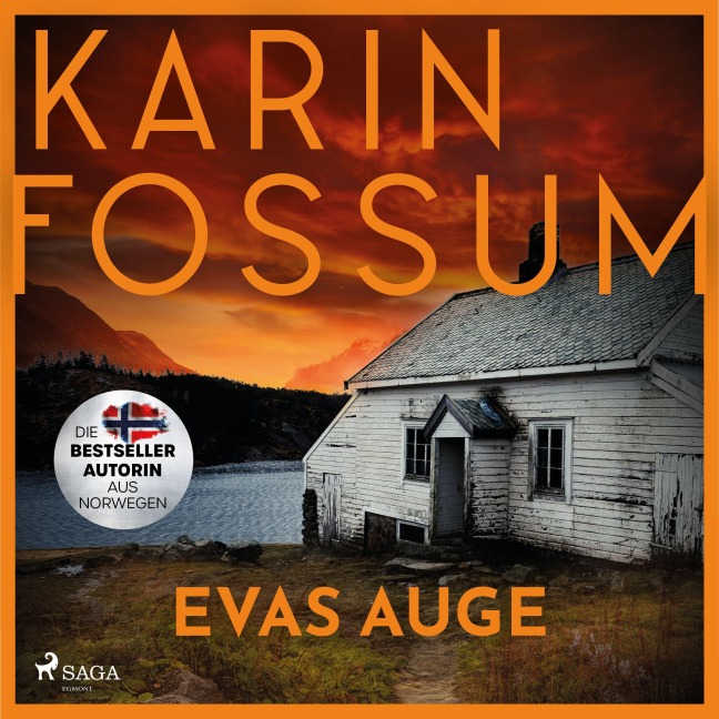 Evas Auge - Karin Fossum