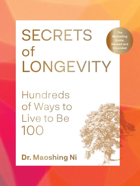 Secrets of Longevity, 2nd edition - Mao Shing Ni