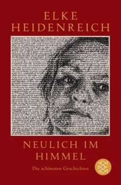 Neulich im Himmel - Elke Heidenreich