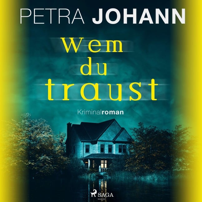 Wem du traust - Petra Johann