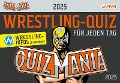 QuizMania - Das Wrestling-Quiz für jeden Tag 2025 - 