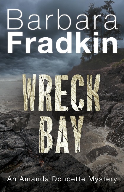 Wreck Bay - Barbara Fradkin