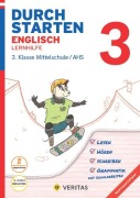 Cover-Bild zum Titel 'Durchstarten 3. Klasse - Englisch Mittelschule/AHS - Lernhilfe' von 'Franz Zach, Julie Eiwen, Nicole Eisinger-Müllner'