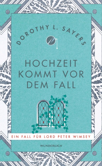 Hochzeit kommt vor dem Fall - Dorothy L. Sayers