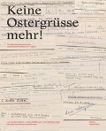 Cover-Bild zum Titel 'Keine Ostergrüsse mehr!' von 'Lois Hechenblaikner, Andrea Kühbacher, Rolf Zollinger'