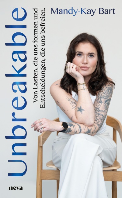 Unbreakable - BESTSELLER BÖRSENBLATT 2025 - Mandy-Kay Bart