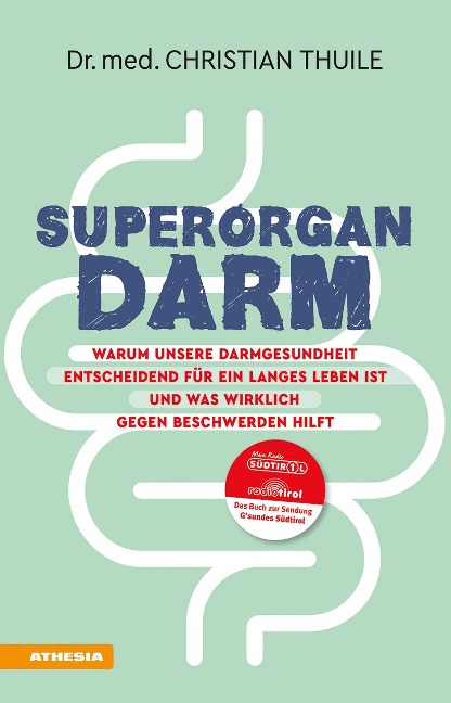 Superorgan Darm - Christian Thuile
