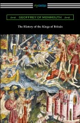 Cover-Bild zum Titel 'The History of the Kings of Britain' von 'Geoffrey Of Monmouth'