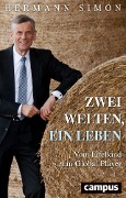 Cover-Bild zum Titel 'Zwei Welten, ein Leben' von 'Hermann Simon'