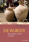  Die Wunder