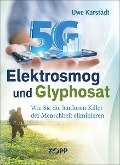 Cover-Bild zum Titel 'Elektrosmog und Glyphosat' von 'Uwe Karstädt'